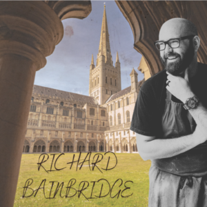 A POSTCARD FROM NORWICH: RICHARD BAINBRIDGE, CHEF PROPRIETOR OF BENEDICTS